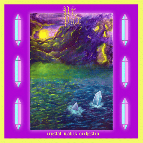 Ur Pale : Crystal Waves Orchestra